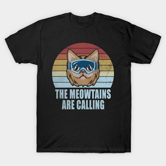 Meowtains Are Calling Cat Skier Winter Sports T-Shirt by Print-Dinner